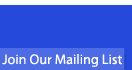 Join Our Mailing List